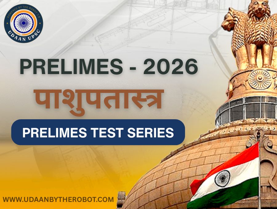 Prelims 2026 GS Test Series – पाशुपतास्त्र
